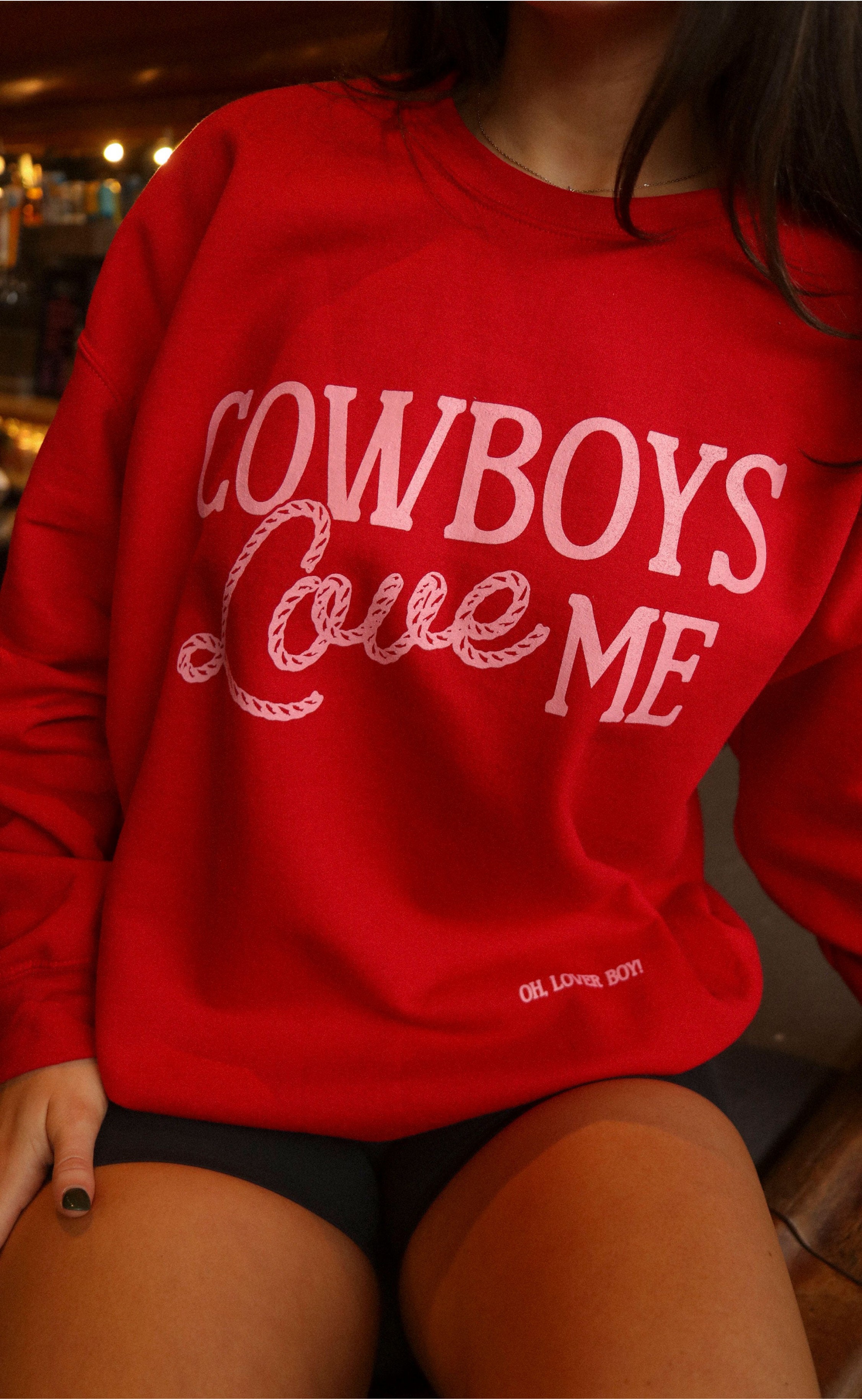 Cowboys Love Me Sweatshirt – Cozy Pullover with Playful Western Vibes